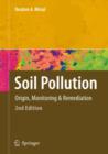 Image for Soil Pollution : Origin, Monitoring &amp; Remediation