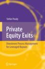 Image for Private Equity Exits : Divestment Process Management for Leveraged Buyouts
