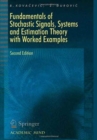 Image for Fundamentals of Stochastic Signals, Systems and Estimation Theory