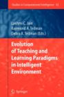 Image for Evolution of Teaching and Learning Paradigms in Intelligent Environment