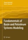 Image for Fundamentals of Basin and Petroleum Systems Modeling
