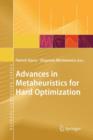 Image for Advances in Metaheuristics for Hard Optimization