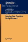 Image for Forging New Frontiers: Fuzzy Pioneers I