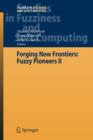 Image for Forging New Frontiers: Fuzzy Pioneers II