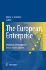 Image for The European Enterprise : Historical Investigation into a Future Species