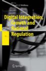 Image for Digital Integration, Growth and Rational Regulation