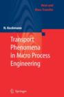 Image for Transport Phenomena in Micro Process Engineering