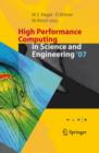 Image for High Performance Computing in Science and Engineering &#39; 07 : Transactions of the High Performance Computing Center, Stuttgart (HLRS) 2007