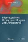 Image for Information Access through Search Engines and Digital Libraries