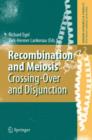 Image for Recombination and Meiosis : Crossing-Over and Disjunction