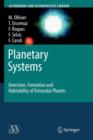 Image for Planetary Systems : Detection, Formation and Habitability of Extrasolar Planets