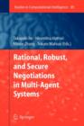 Image for Rational, Robust, and Secure Negotiations in Multi-Agent Systems