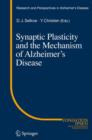 Image for Synaptic Plasticity and the Mechanism of Alzheimer&#39;s Disease