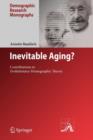 Image for Inevitable Aging? : Contributions to Evolutionary-Demographic Theory