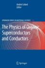 Image for The Physics of Organic Superconductors and Conductors