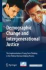Image for Demographic Change and Intergenerational Justice