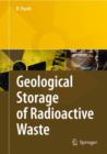Image for Geological storage of highly radioactive waste  : current concepts and plans for radioactive waste disposal