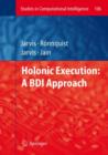 Image for Holonic Execution: A BDI Approach