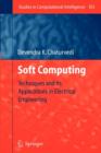 Image for Soft Computing : Techniques and its Applications in Electrical Engineering
