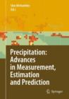 Image for Precipitation: Advances in Measurement, Estimation and Prediction