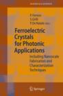 Image for Ferroelectric Crystals for Photonic Applications