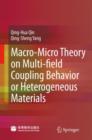 Image for Macro-Micro Theory on Multifield Coupling Behavior of Heterogeneous Materials