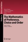 Image for The Mathematics of Preference, Choice and Order : Essays in Honor of Peter C. Fishburn