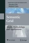 Image for Semantic Grid: Model, Methodology, and Applications