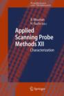 Image for Applied Scanning Probe Methods XII : Characterization