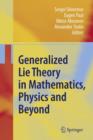 Image for Generalized Lie Theory in Mathematics, Physics and Beyond