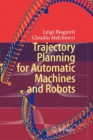 Image for Trajectory Planning for Automatic Machines and Robots