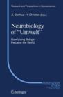 Image for Neurobiology of &quot;Umwelt&quot;
