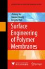 Image for Surface Engineering of Polymer Membranes