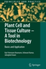 Image for Plant Cell and Tissue Culture - A Tool in Biotechnology : Basics and Application