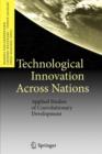 Image for Technological Innovation Across Nations