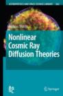 Image for Nonlinear Cosmic Ray Diffusion Theories
