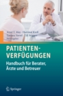 Image for Patientenverfugungen: Handbuch fur Berater, Arzte und Betreuer