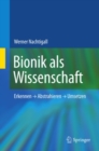 Image for Bionik als Wissenschaft: Erkennen - Abstrahieren - Umsetzen