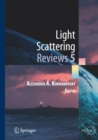 Image for Light Scattering Reviews 5: Single Light Scattering and Radiative Transfer