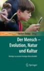 Image for Der Mensch - Evolution, Natur und Kultur