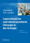 Image for Laparoskopische und roboterassistierte Chirurgie in der Urologie
