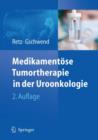Image for Medikamentose Tumortherapie in der Uroonkologie