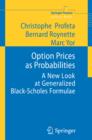 Image for Option prices as probabilities: a new look at generalized Black-Scholes formulae