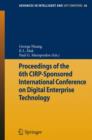 Image for Proceedings of the 6th CIRP-Sponsored International Conference on Digital Enterprise Technology