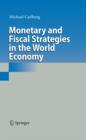 Image for Monetary and fiscal strategies in the world economy