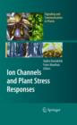 Image for Ion channels and plant stress responses