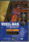 Image for VOXEL-MAN 3D-Navigator : Inner Organs. Regional, Systemic and Radiological Anatomy / Innere Organe. Topographische, Systematische Und Radiologische Anatomie