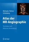 Image for Atlas der MR-Angiographie