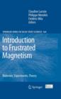 Image for Introduction to frustrated magnetism  : materials, experiments, theory