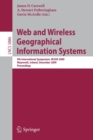 Image for Web and Wireless Geographical Information Systems : 9th International Symposium, W2GIS 2009, Maynooth, Ireland, December 7-8, 2009. Proceedings